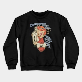 Confidence Comes from Within Crewneck Sweatshirt